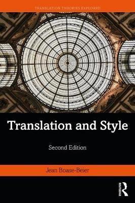 Translation and Style(English, Paperback, Boase-Beier Jean)