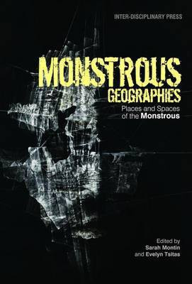 Monstrous Geographies(English, Paperback, unknown)