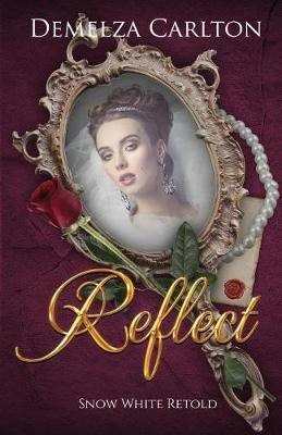 Reflect(English, Paperback, Carlton Demelza)