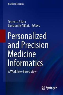 Personalized and Precision Medicine Informatics(English, Hardcover, unknown)