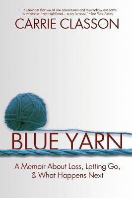 Blue Yarn(English, Paperback, Classon Carrie)