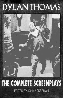 Dylan Thomas: The Complete Screenplays(English, Hardcover, Thomas Dylan)
