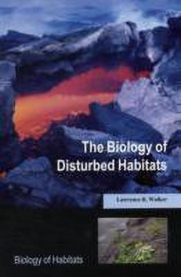 The Biology of Disturbed Habitats(English, Paperback, Walker Lawrence R.)