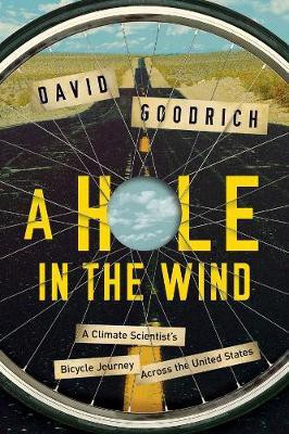 A Hole in the Wind(English, Hardcover, Goodrich David)