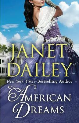 American Dreams(English, Paperback, Dailey Janet)
