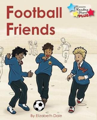 Football Friends(English, Paperback, Dale Elizabeth)