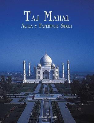 Taj Mahal(Spanish, Paperback, Gupta Subhadra Sen)