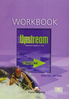 Upstream Proficiency C2 Workbook(English, Paperback, Evans Virginia)
