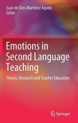 Emotions in Second Language Teaching(English, Hardcover, unknown)