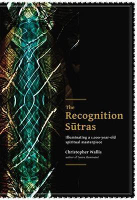 The Recognition Sutras(English, Paperback, Wallis Christopher D)