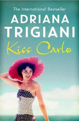 Kiss Carlo(English, Paperback, Trigiani Adriana)
