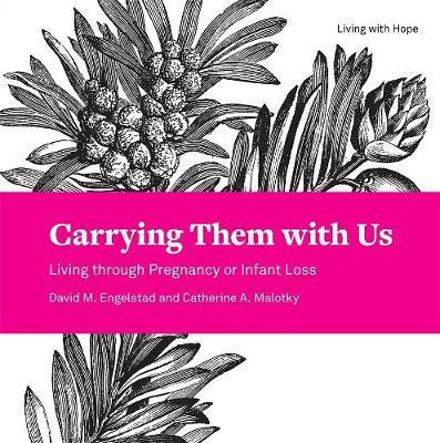 Carrying Them with Us(English, Paperback, David Engelstad,)