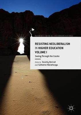 Resisting Neoliberalism in Higher Education Volume I(English, Hardcover, unknown)