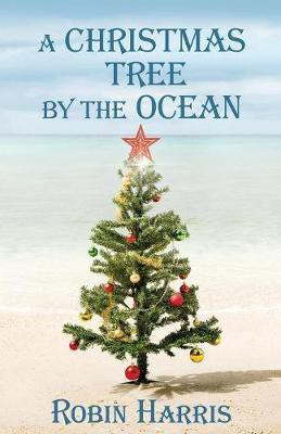 A Christmas Tree by the Ocean(English, Paperback, Harris Robin)
