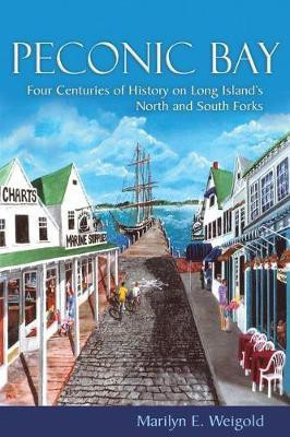 Peconic Bay(English, Paperback, Weigold Marilyn E.)