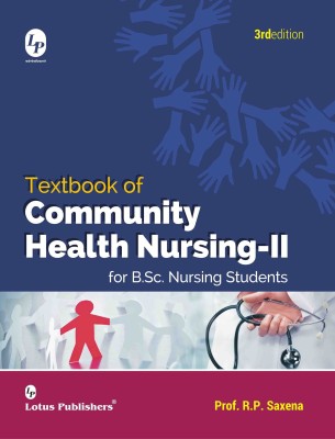 Textbook of Community Health Nursing-II(English, Paperback, Prof.R.P Saxena)