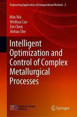 Intelligent Optimization and Control of Complex Metallurgical Processes(English, Hardcover, Wu Min)
