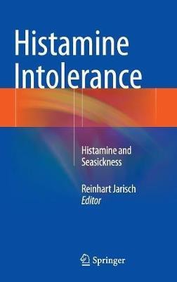 Histamine Intolerance(English, Hardcover, unknown)