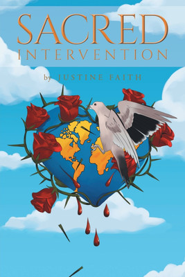 Sacred Intervention(English, Paperback, Faith Justine)