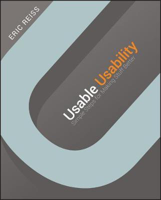 Usable Usability(English, Electronic book text, Reiss Eric)
