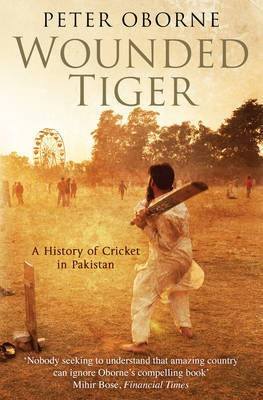 Wounded Tiger(English, Paperback, Oborne Peter)