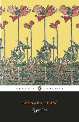 Pygmalion(English, Paperback, Bernard Shaw)