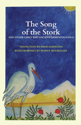 The Song of the Stork(English, Paperback, Kherdian David)
