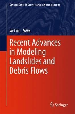 Recent Advances in Modeling Landslides and Debris Flows(English, Electronic book text, unknown)