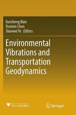 Environmental Vibrations and Transportation Geodynamics(English, Paperback, unknown)