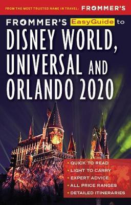 Frommer's EasyGuide to Disney World, Universal and Orlando 2020(English, Paperback, Cochran Jason)