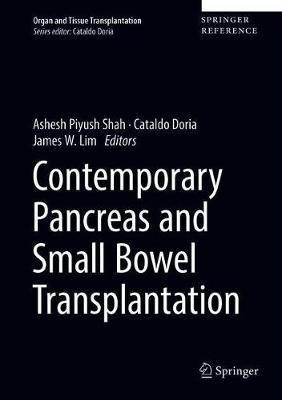 Contemporary Pancreas and Small Bowel Transplantation(English, Electronic book text, unknown)