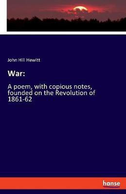 War(English, Paperback, Hewitt John Hill)