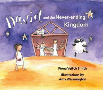 David and the Never-Ending Kingdom(English, Paperback, Smith Fiona Veitch)