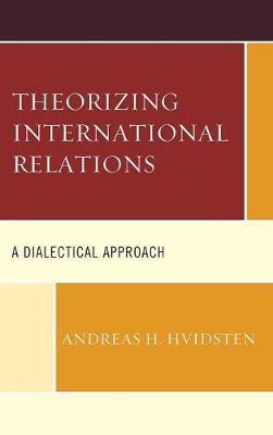 Theorizing International Relations(English, Hardcover, Hvidsten Andreas H.)