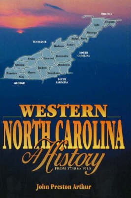 Western North Carolina(English, Hardcover, Arthur John Preston)