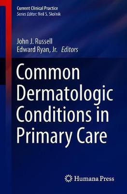 Common Dermatologic Conditions in Primary Care(English, Paperback, unknown)