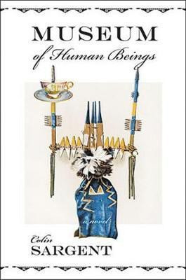 Museum of Human Beings(English, Hardcover, Sargent Colin)