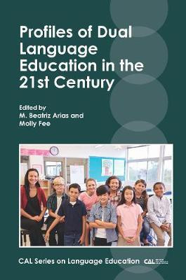 Profiles of Dual Language Education in the 21st Century(English, Electronic book text, unknown)