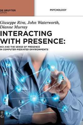 Interacting with Presence(English, Hardcover, unknown)