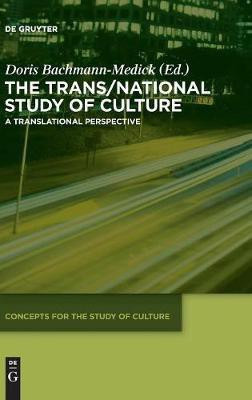 The Trans/National Study of Culture(English, Hardcover, unknown)