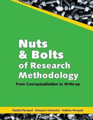 Nuts and Bolts of Research Methodology(English, Paperback, Persaud Nadini)