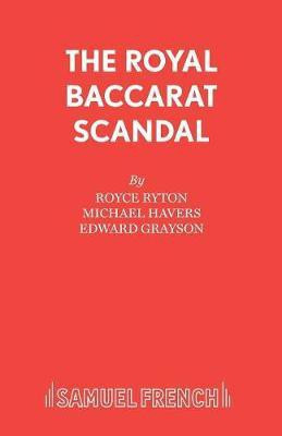 The Royal Baccarat Scandal(English, Paperback, Ryton Royce)