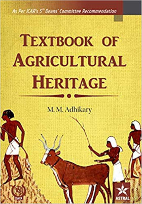 Textbook Of Agricultural Heritage(English, Paperback, M. M. Adhikary)