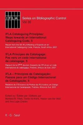 IFLA Cataloguing Principles: Steps towards an International Cataloguing Code, 5(English, Hardcover, unknown)