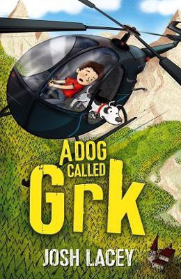 A Dog Called Grk(English, Paperback, Lacey Josh)