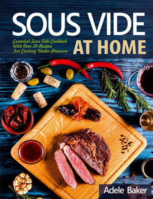 Sous Vide at Home(English, Paperback, Baker Adele)
