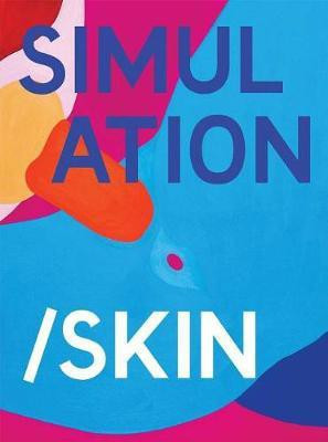Simulation/Skin(English, Hardcover, unknown)