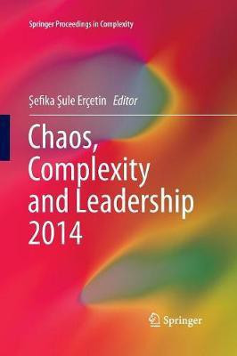 Chaos, Complexity and Leadership 2014(English, Paperback, unknown)