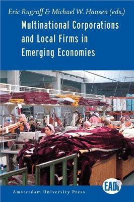 Multinational Corporations and Local Firms in Emerging Economies(English, Electronic book text, unknown)