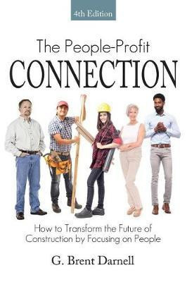 The People Profit Connection 4th Edition(English, Paperback, Darnell G Brent)